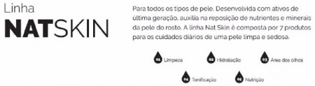 KIT – Linha completa NatSKIN – Reposição de nutrientes e minerais + BRINDE!!!